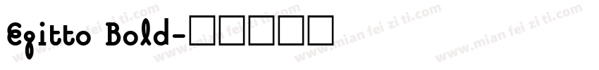 Egitto Bold字体转换